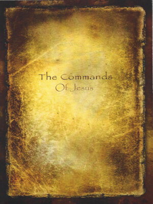 cover image of The Commands of Jesus